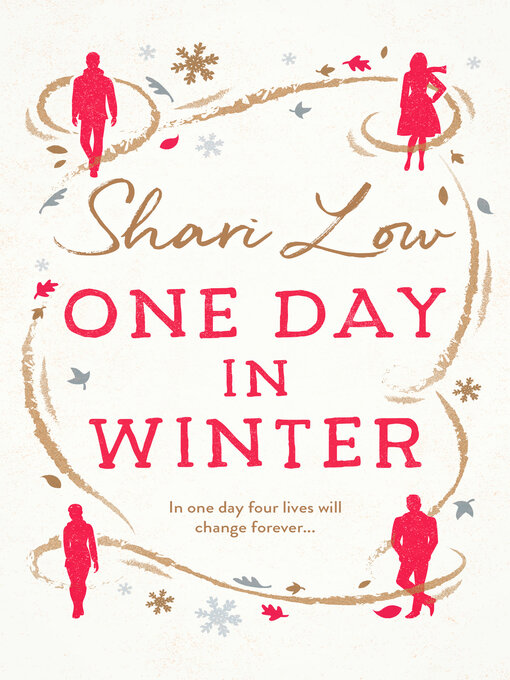 Title details for One Day in Winter by Shari Low - Available